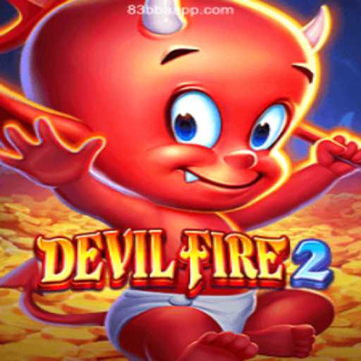 Discover the Thrills of DevilFire2 on 83BBA.com